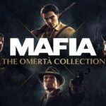 Mafia: The Omerta Collection